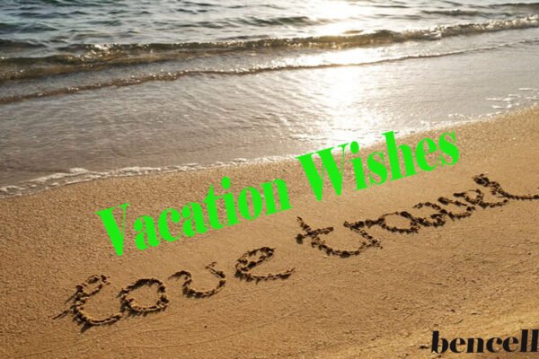 Vacation Wishes